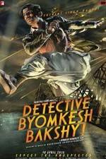 Watch Detective Byomkesh Bakshy! Megavideo