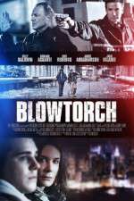 Watch Blowtorch Megavideo