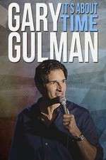 Watch Gary Gulman Its About Time Megavideo