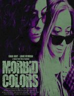 Watch Morbid Colors Megavideo