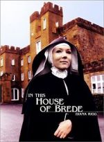 Watch In This House of Brede Megavideo