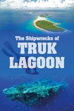 Watch World War 2: The Shipwrecks of Truk Lagoon Megavideo