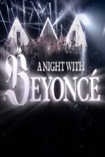 Watch A Night With Beyonce Megavideo