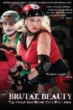 Watch Brutal Beauty Tales of the Rose City Rollers Megavideo