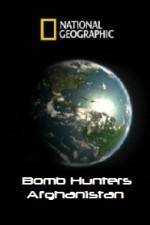 Watch National Geographic Bomb Hunters Afghanistan Megavideo