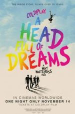 Watch Coldplay: A Head Full of Dreams Megavideo
