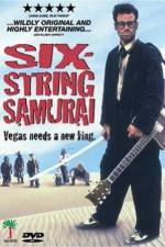 Watch Six-String Samurai Megavideo