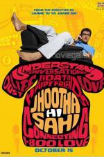 Watch Jhootha Hi Sahi Megavideo