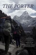 Watch The Porter: The Untold Story at Everest Megavideo