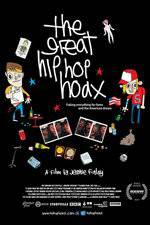 Watch The Great Hip Hop Hoax Megavideo