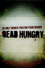 Watch Dead Hungry Megavideo