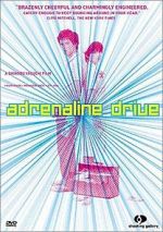 Watch Adrenaline Drive Megavideo