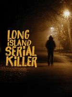 Watch A&E Presents: The Long Island Serial Killer Megavideo