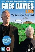 Watch Greg Davies Live 2013: The Back Of My Mums Head Megavideo