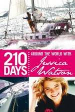 Watch 210 Days  Around The World With Jessica Watson Megavideo