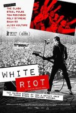 Watch White Riot Megavideo