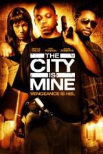 Watch The City Is Mine Megavideo