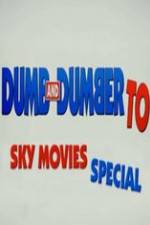 Watch Dumb And Dumber To: Sky Movies Special Megavideo