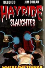 Watch Hayride Slaughter Megavideo