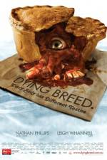 Watch Dying Breed Megavideo