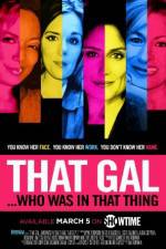 Watch That Gal... Who Was in That Thing: That Guy 2 Megavideo