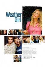 Watch Weather Girl Megavideo