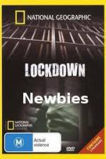 Watch National Geographic Lockdown Newbies Megavideo