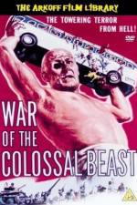 Watch War of the Colossal Beast Megavideo