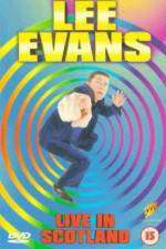 Watch Lee Evans Live in Scotland Megavideo