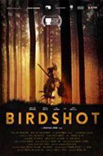 Watch Birdshot Megavideo