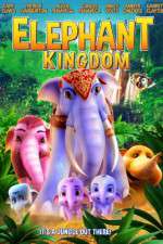Watch Elephant Kingdom Megavideo