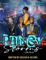 Watch Rainey Storms Megavideo