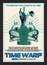 Watch Time Warp: The Greatest Cult Films of All-Time- Vol. 2 Horror and Sci-Fi Megavideo