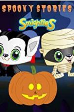 Watch Smighties Spooky Stories Megavideo