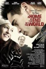 Watch A Home at the End of the World Megavideo