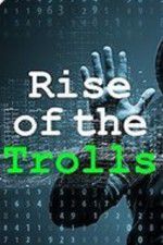 Watch Rise of the Trolls Megavideo