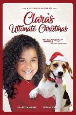 Watch Clara\'s Ultimate Christmas Megavideo