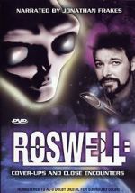 Watch Roswell: Coverups & Close Encounters Megavideo