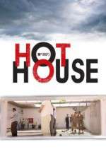 Watch Hot House Megavideo