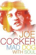 Watch Joe Cocker: Mad Dog with Soul Megavideo