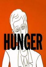 Watch Hunger Megavideo