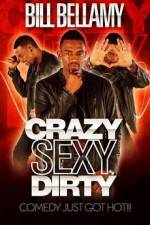 Watch Bill Bellamy Crazy Sexy Dirty Megavideo