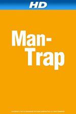 Watch Man-Trap Megavideo