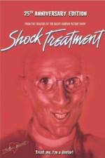 Watch Shock Treatment Megavideo