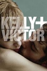 Watch Kelly + Victor Megavideo