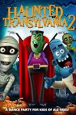 Watch Haunted Transylvania 2 Megavideo