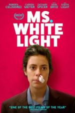 Watch Ms. White Light Megavideo