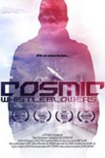 Watch Cosmic Whistleblowers Megavideo