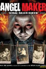 Watch Angel Maker: Serial Killer Queen Megavideo