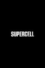 Watch Supercell Megavideo